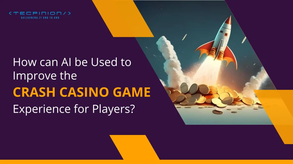 How can AI be used to Improve the Crash Casino Game Experience for Players?