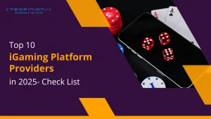 Top 10 iGaming Platform Providers in 2025 Check List