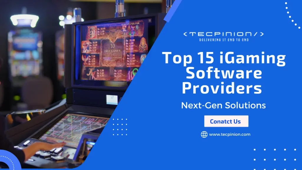 Top 15 iGaming Software Providers Shaping 2025 with Next-Gen Solutions