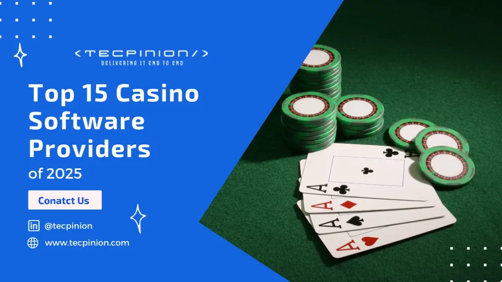 Top 15 Online Casino Software Providers in 2025 – A Detailed List